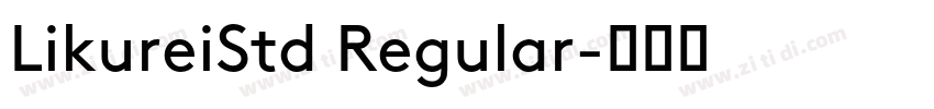 LikureiStd Regular字体转换